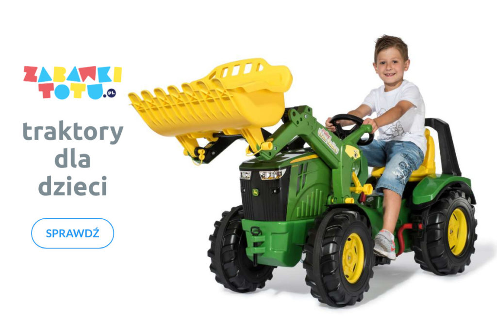 Traktory dla dzieci 
